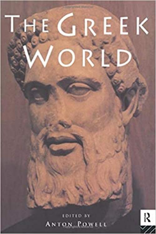 The Greek World (Routledge Worlds)