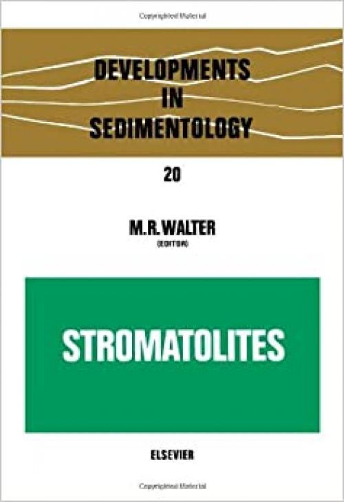 Stromatolites (Developments in sedimentology)