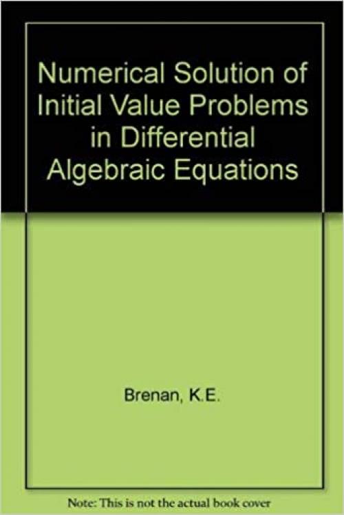 Numerical solution of initial-value problems in differential-algebraic equations