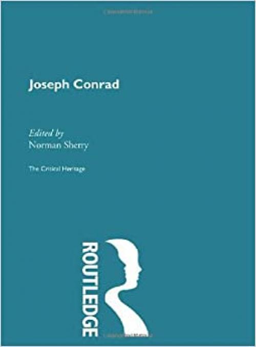 Joseph Conrad (Critical Heritage)