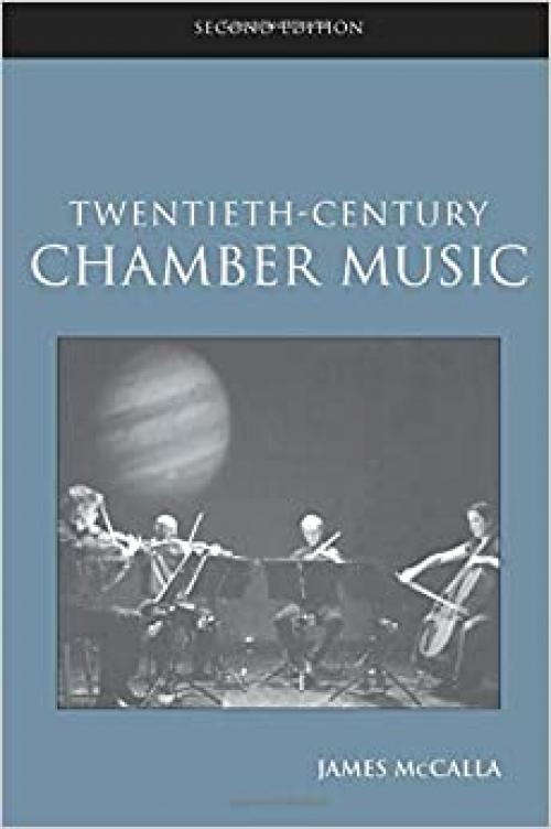 Twentieth-Century Chamber Music (Routledge Studies in Musical Genre)