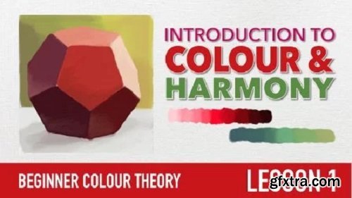 Beginner Colour / Color Theory - Introduction to Colour and Harmony