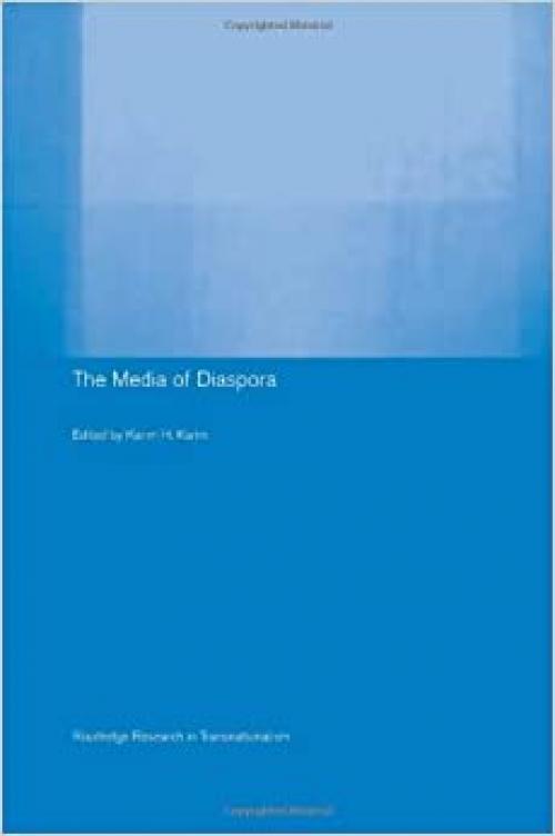 The Media of Diaspora (Routledge Research in Transnationalism)
