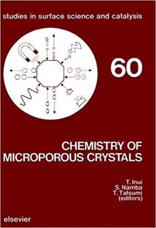 Chemistry of Microporous Crystals (Studies in Surface Science and Catalysis)