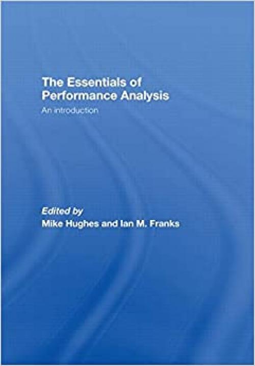 The Essentials of Performance Analysis: An Introduction