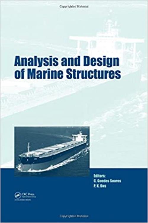 Analysis and Design of Marine Structures: including CD-ROM