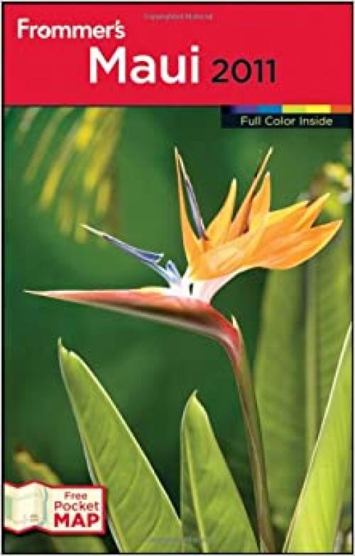 Frommer's Maui 2011 (Frommer's Complete Guides)