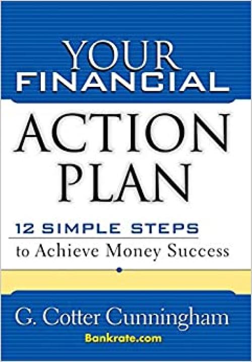 Your Financial Action Plan: 12 Simple Steps to Achieve Money Success