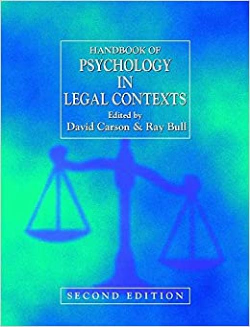 Handbook of Psychology in Legal Contexts