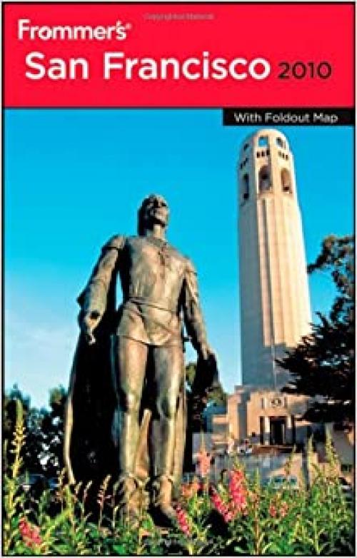 Frommer's San Francisco 2010 (Frommer's Complete Guides)
