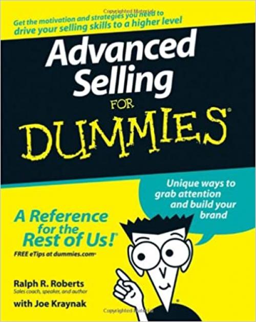 Advanced Selling For Dummies