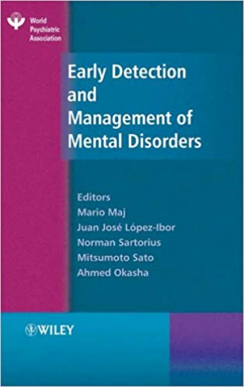 Early Detection and Management of Mental Disorders (World Psychiatric Association)