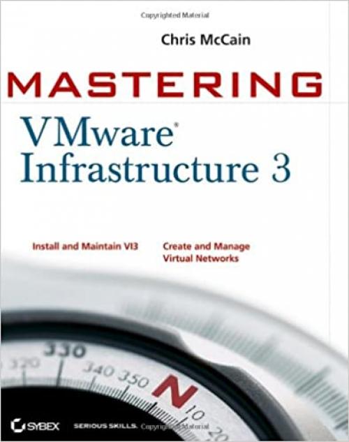 Mastering VMware Infrastructure 3