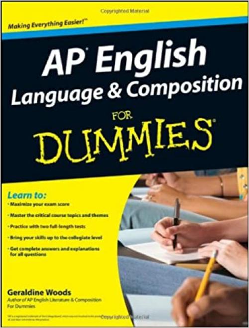 AP English Language and Composition For Dummies