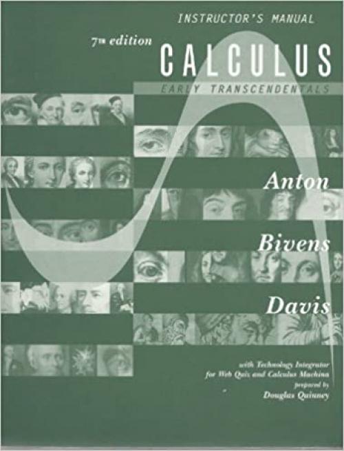 Instructor's Manual for Calculus: Early Transcendentals (Calculus: Early Transcendentals)