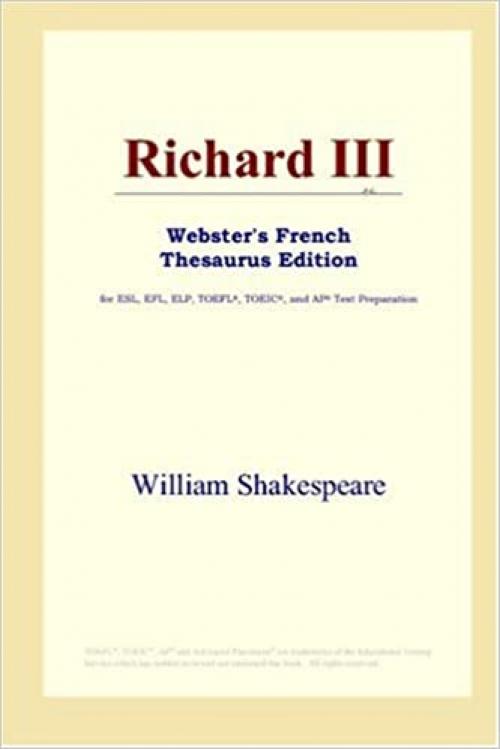 Richard III (Webster's French Thesaurus Edition)