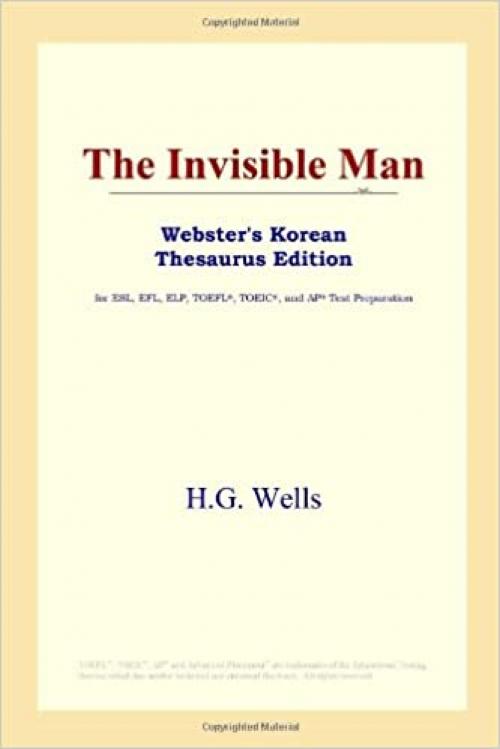 The Invisible Man (Webster's Korean Thesaurus Edition)