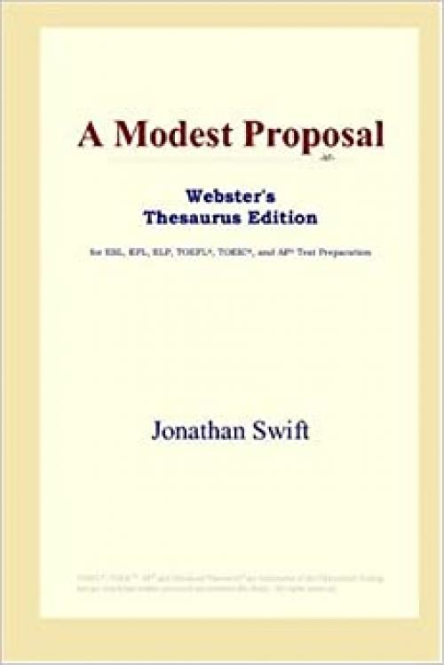 A Modest Proposal (Webster's Thesaurus Edition)