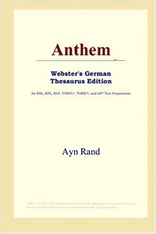 Anthem (Webster's German Thesaurus Edition)