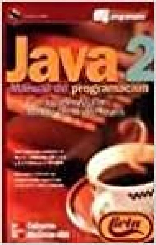 Java 2 - Manual de Programacion (Spanish Edition)