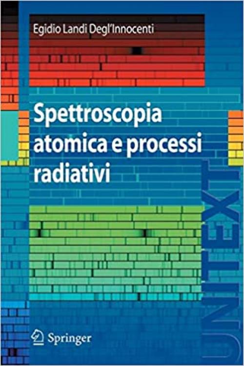 Spettroscopia atomica e processi radiativi (UNITEXT) (Italian Edition)