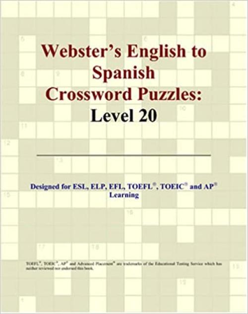 Webster's English to Spanish Crossword Puzzles: Level 20