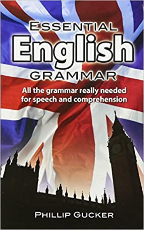 Essential English Grammar (Dover Language Guides Essential Grammar)