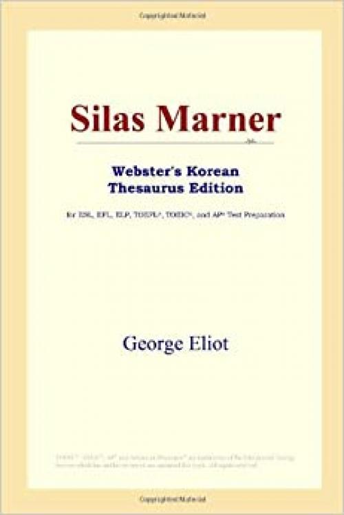 Silas Marner (Webster's Korean Thesaurus Edition)