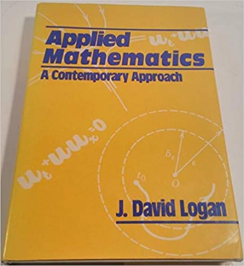 Applied Mathematics: A Contemporary Approach