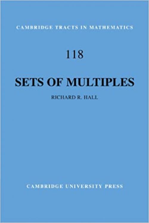 Sets of Multiples (Cambridge Tracts in Mathematics)