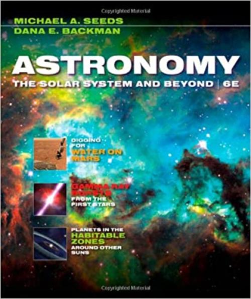 Astronomy: The Solar System and Beyond (Available 2010 Titles Enhanced Web Assign)
