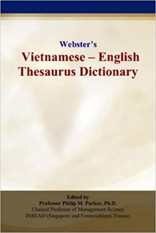 Webster’s Vietnamese - English Thesaurus Dictionary
