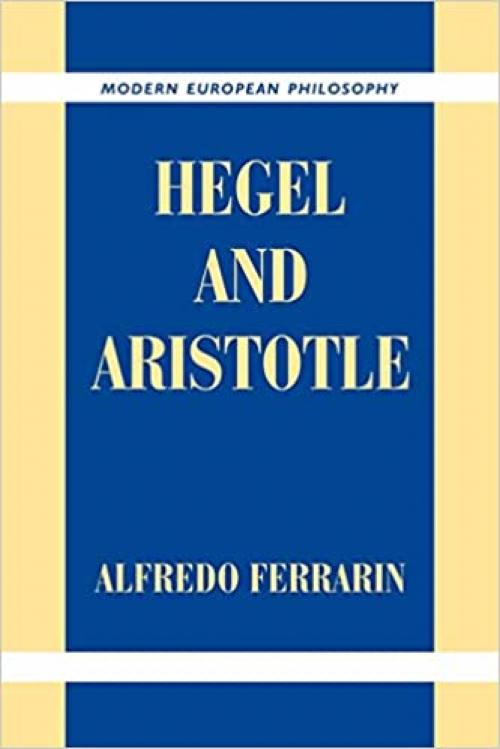 Hegel and Aristotle (Modern European Philosophy)