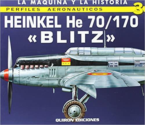 Heinkel He 70/170 (English and Spanish Edition)