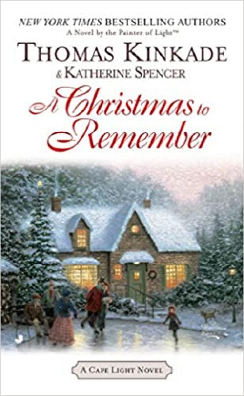 A Christmas To Remember: A Cape Light Novel