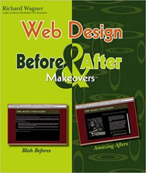 Web Design Before and After Makeovers (Before & After Makeovers)