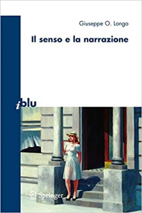 Il senso e la narrazione (I blu) (Italian Edition)