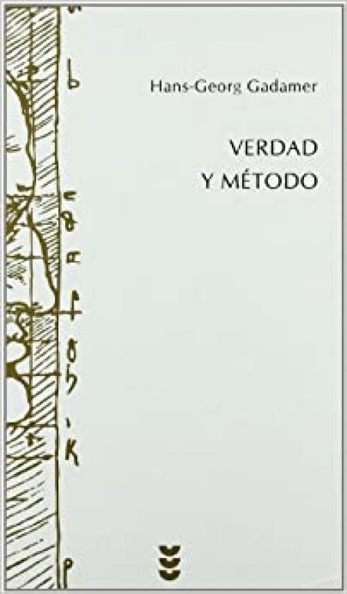 Verdad y método I (Hermeneia) (Spanish Edition)
