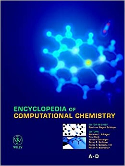 Encyclopedia of Computational Chemistry, 5 Volume Set