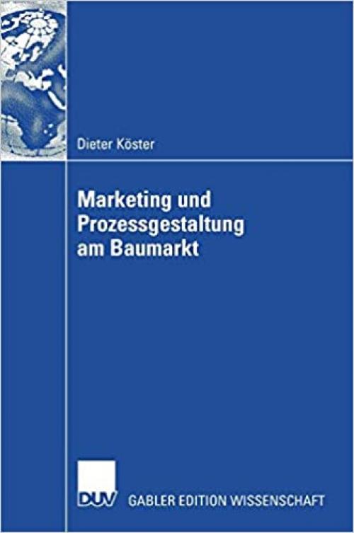 Marketing und Prozessgestaltung am Baumarkt (German Edition)