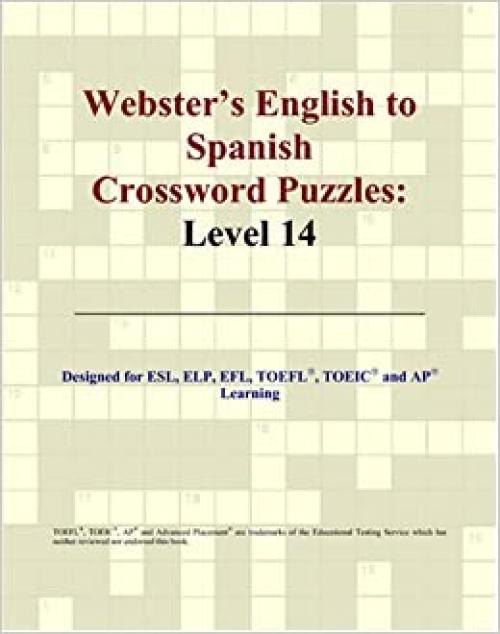 Webster's English to Spanish Crossword Puzzles: Level 14