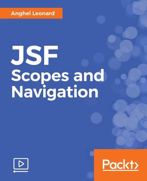 Oreilly - JSF Scopes and Navigation