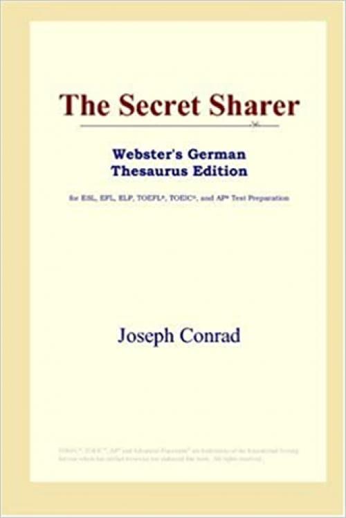 The Secret Sharer (Webster's German Thesaurus Edition)