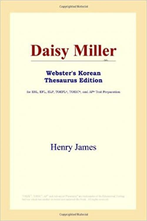 Daisy Miller (Webster's Korean Thesaurus Edition)