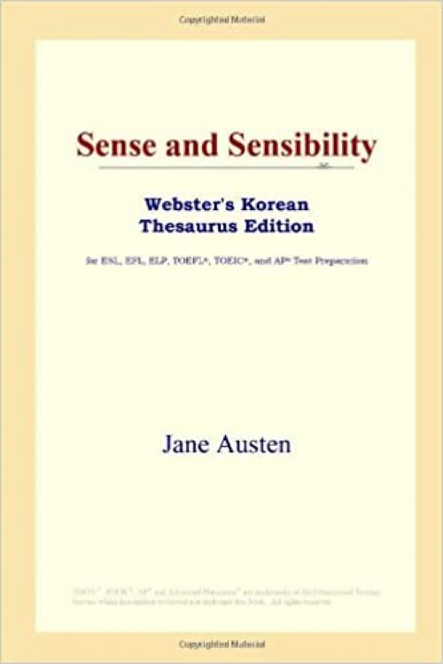 Sense and Sensibility (Webster's Korean Thesaurus Edition)