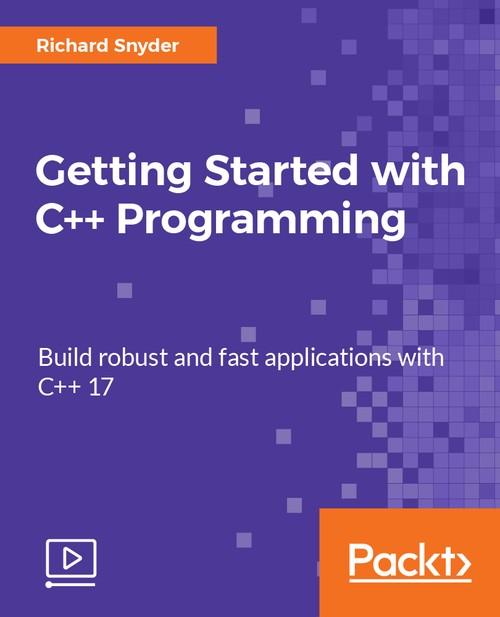 Oreilly - Getting Started with C++ Programming