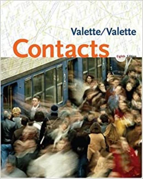 Contacts: Langue et culture françaises 8th edition