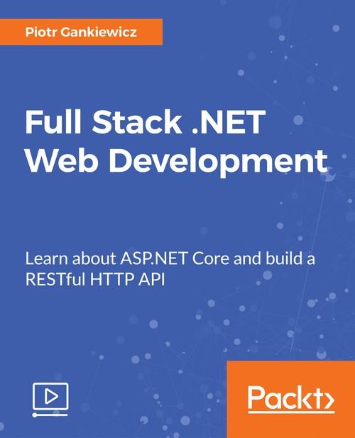 Oreilly - Full Stack .NET Web Development