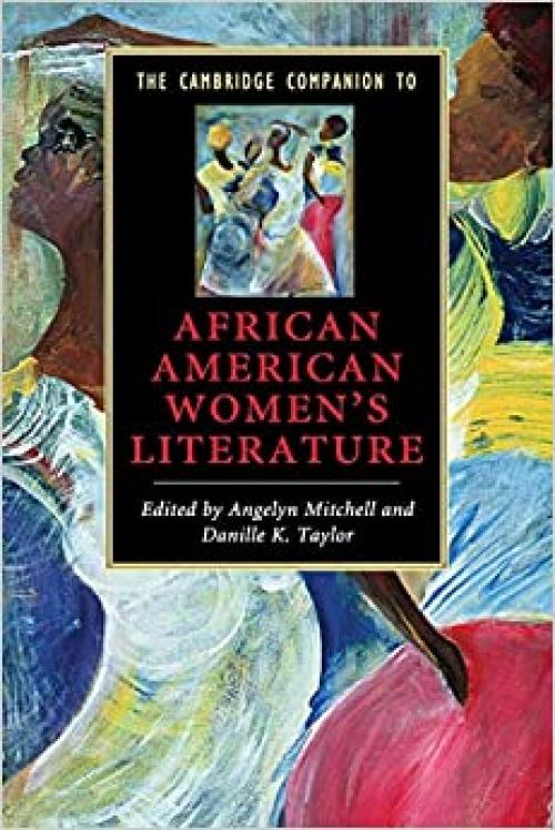The Cambridge Companion to African American Women's Literature (Cambridge Companions to Literature)