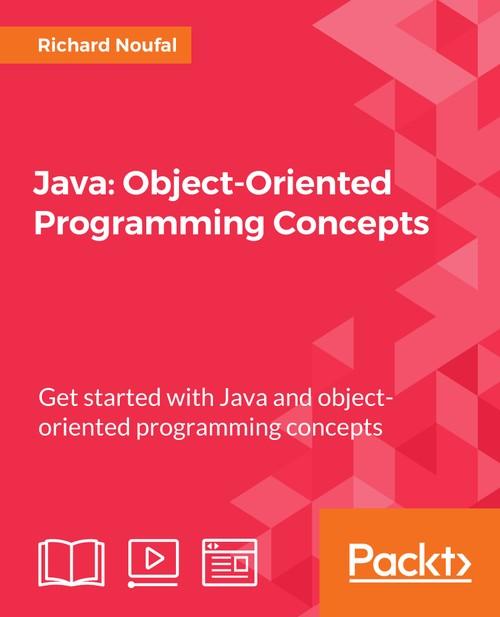 Oreilly - Java: Object-Oriented Programming Concepts